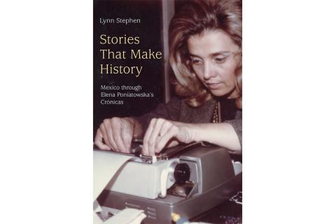 Book: Stories That Make History by Lynn Stephen
