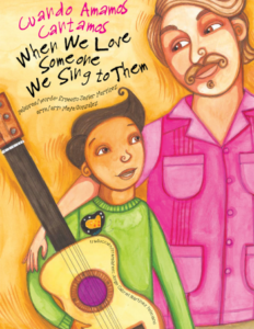 Book cover of "When We Love Someone We Sing to Them".