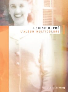 album-multicolore-louise-dupre-ambos-quebec-literature-translation-cover