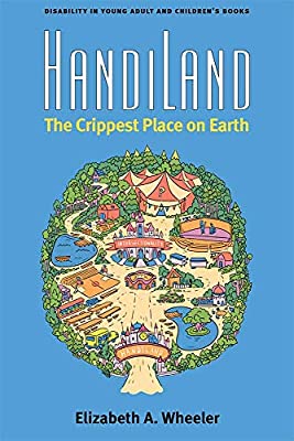 HandiLand: The Crippest Place on Earth Book Cover