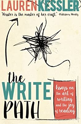The Write Path: Essays on the art of writing and the joy of reading Book Cover
