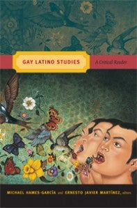 Gay Latino Studies: A Critical Reader Book Cover