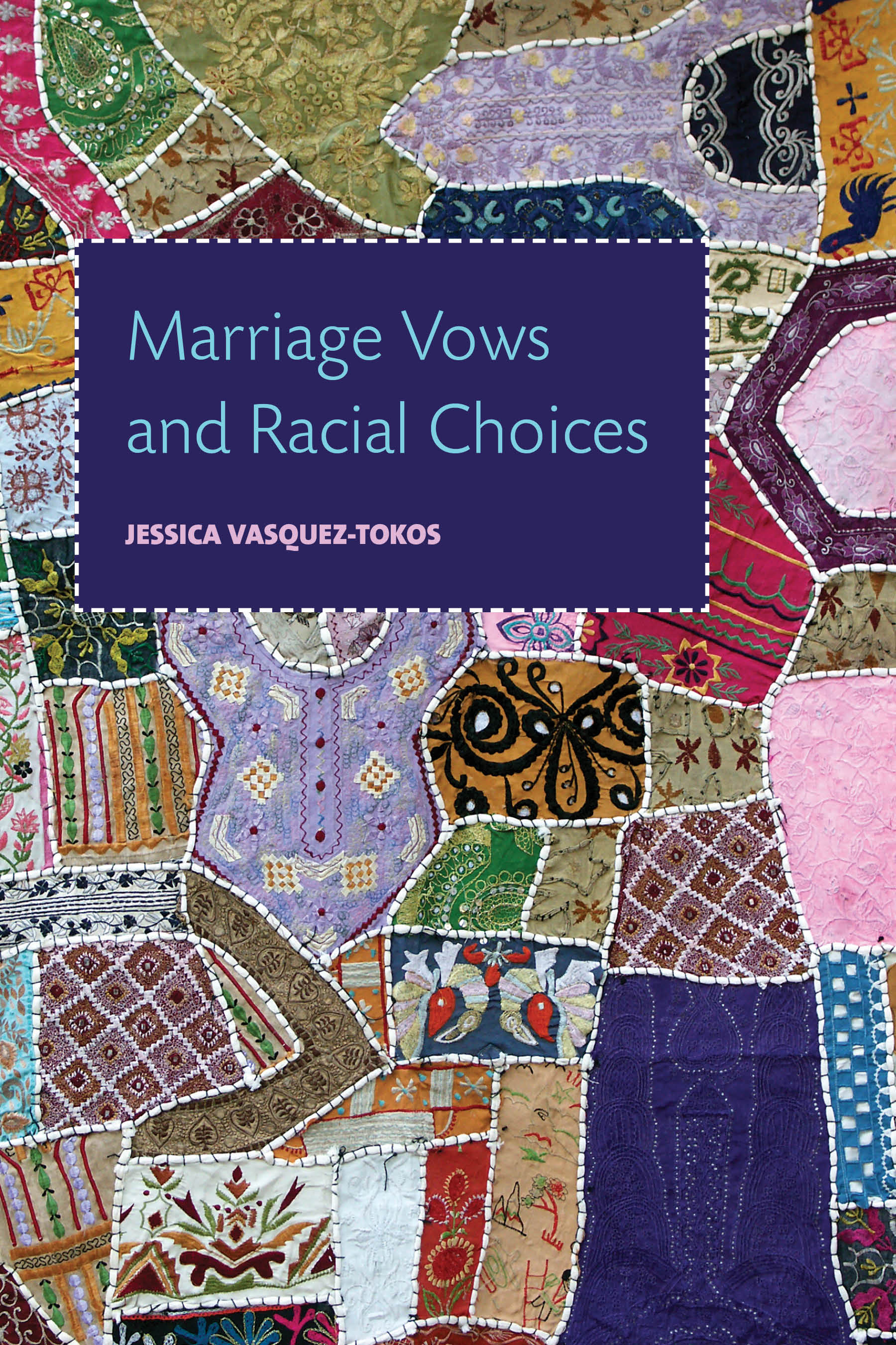 Marriage Vows and Racial Choices Book Cover