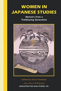 Cover of "Women in Japanese Studies: Memoirs from a Trailblazing Generation"