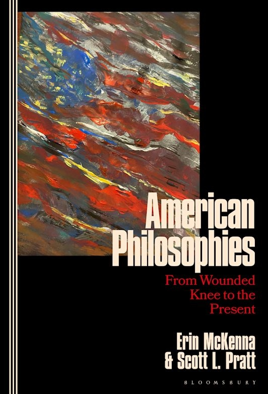 Cover of "American Philosophies: From Wounded Knee to the Present, 2nd Ed."