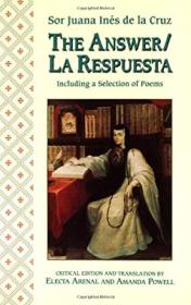 The Answer/La Respuesta, Sor Juana Inés de la Cruz