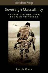 Sovereign Masculinity:  Gender Lessons from the War on Terror Book Cover
