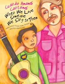 When We Love Someone We Sing to Them Book Cover