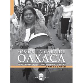 Somos la Cara de Oaxaca Book Cover