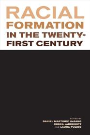 Cover of "Racial Fomation in the 21st Century"