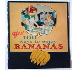 The cookbook cover of Yes! 100 Ways to Enjoy Bananas (New Orleans: Bauerlein, 1925)