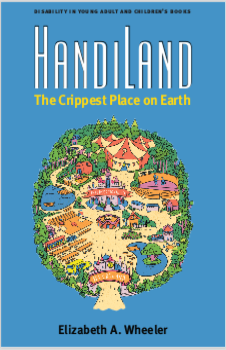 New book: "HandiLand: The Crippest Place on Earth" by Elizabeth A. Wheeler