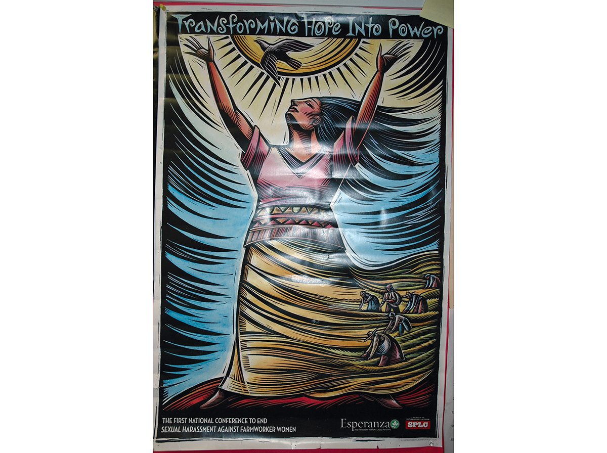 “The First National Conference to End Sexual Harassment against Farmworker Women," poster displayed on wall at the headquarters of PCUN, Oregon’s farmworker union, in Woodburn, Oregon.
