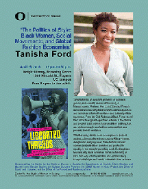 Tanisha Ford “The Politics of Style: Black Women, Social Movements, and Global Fashion Economies”