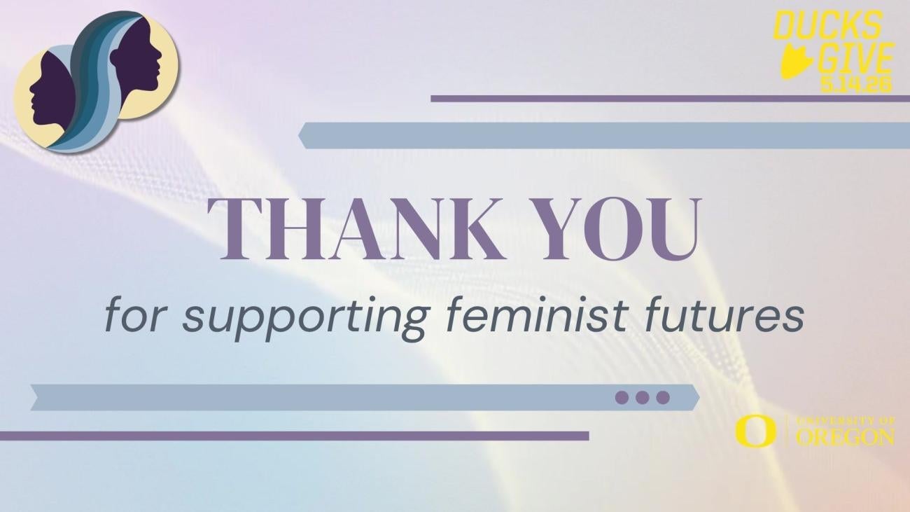 Graphic image with text "Thank you for supporting feminist futures."
