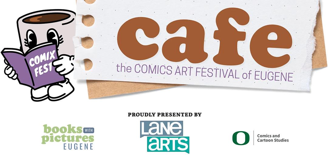 A comic book style poster promoting the Comics Art Festival of Eugene.