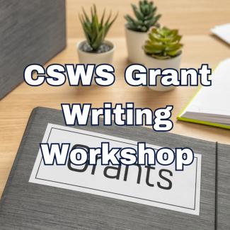  CSWS Grant Writing Workshop at Knight Library